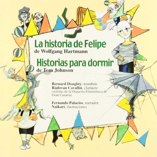 La historia de Felipe ; Historias para dormir Social Sciences