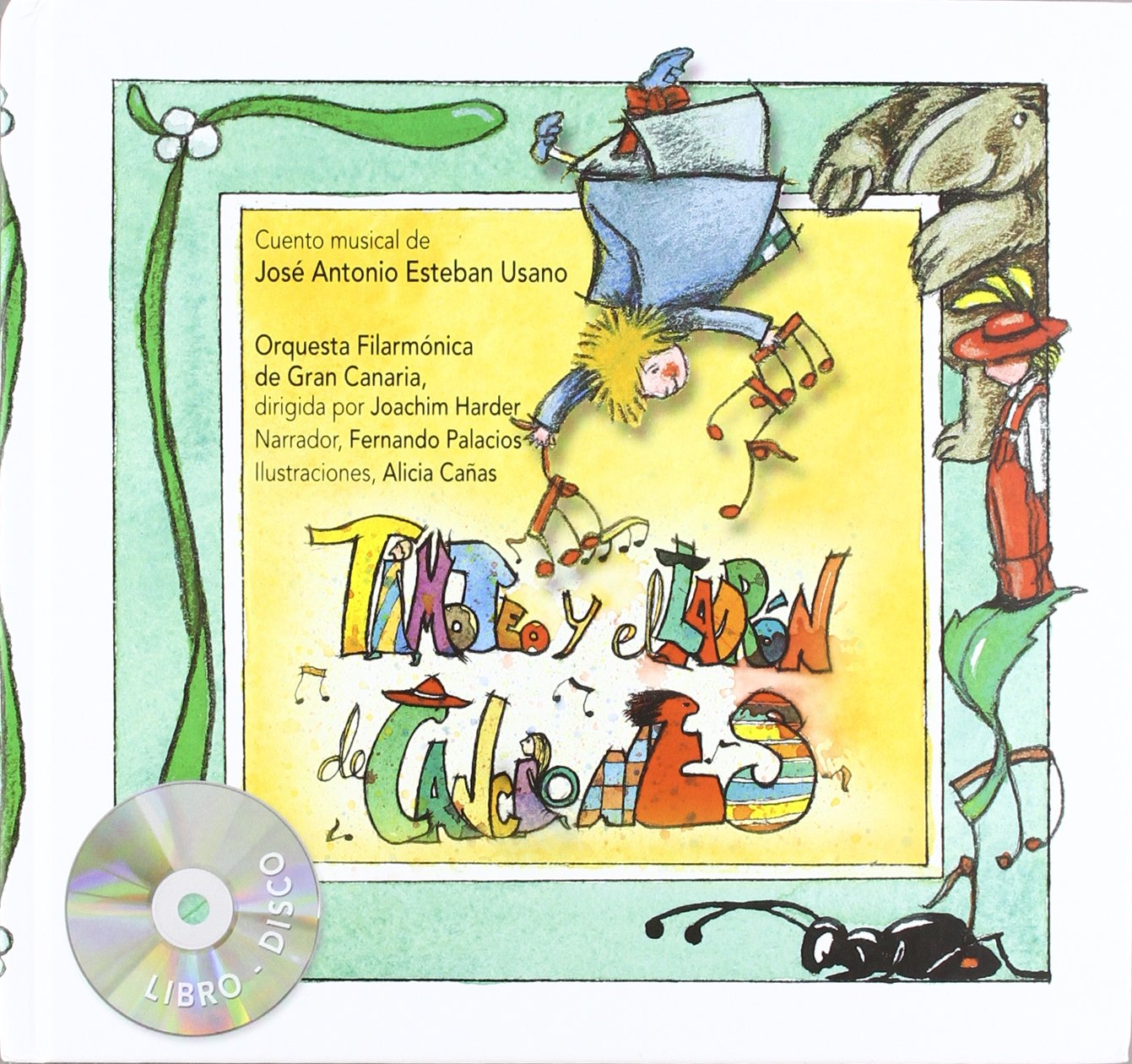 Timoteo y los ladrones de canciones / Timothy and Thieves Songs book