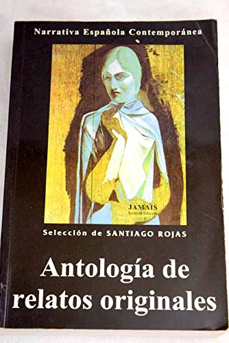 antologia_de_relatos_originales by santiago-rojas Books