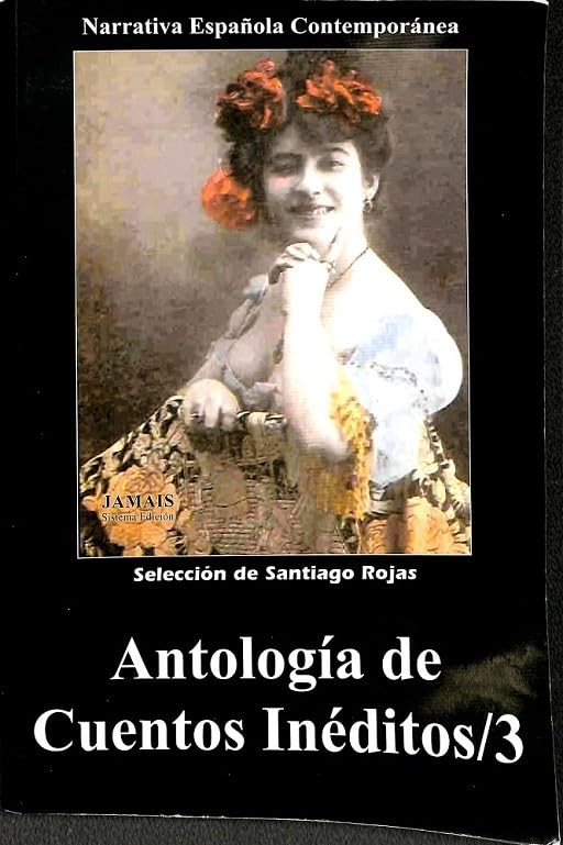 Antología de cuentos inéditos, 3 book
