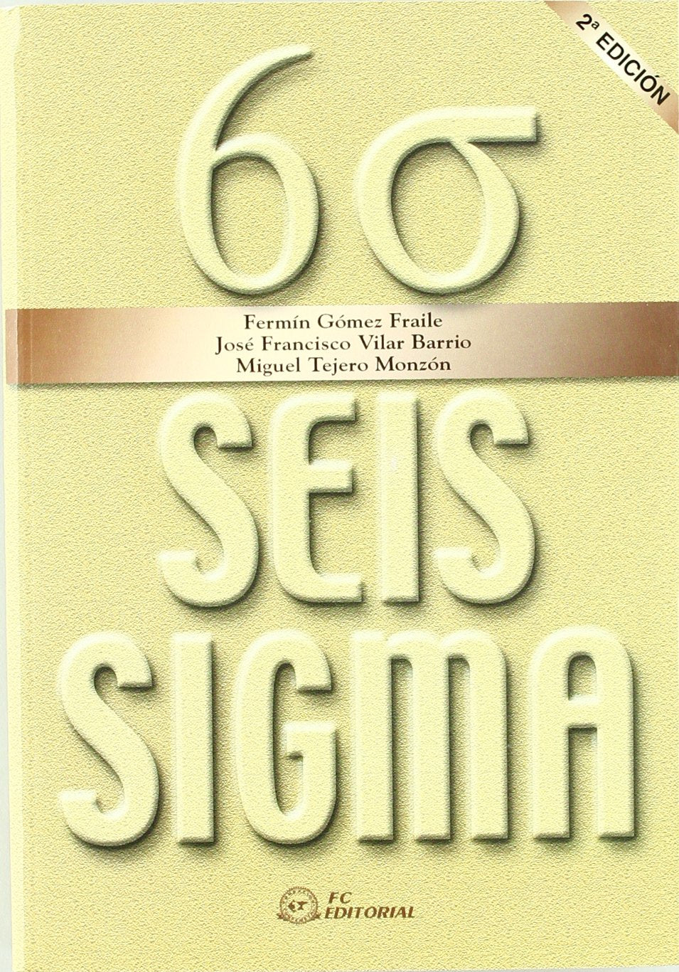 Product Image: Seis sigma