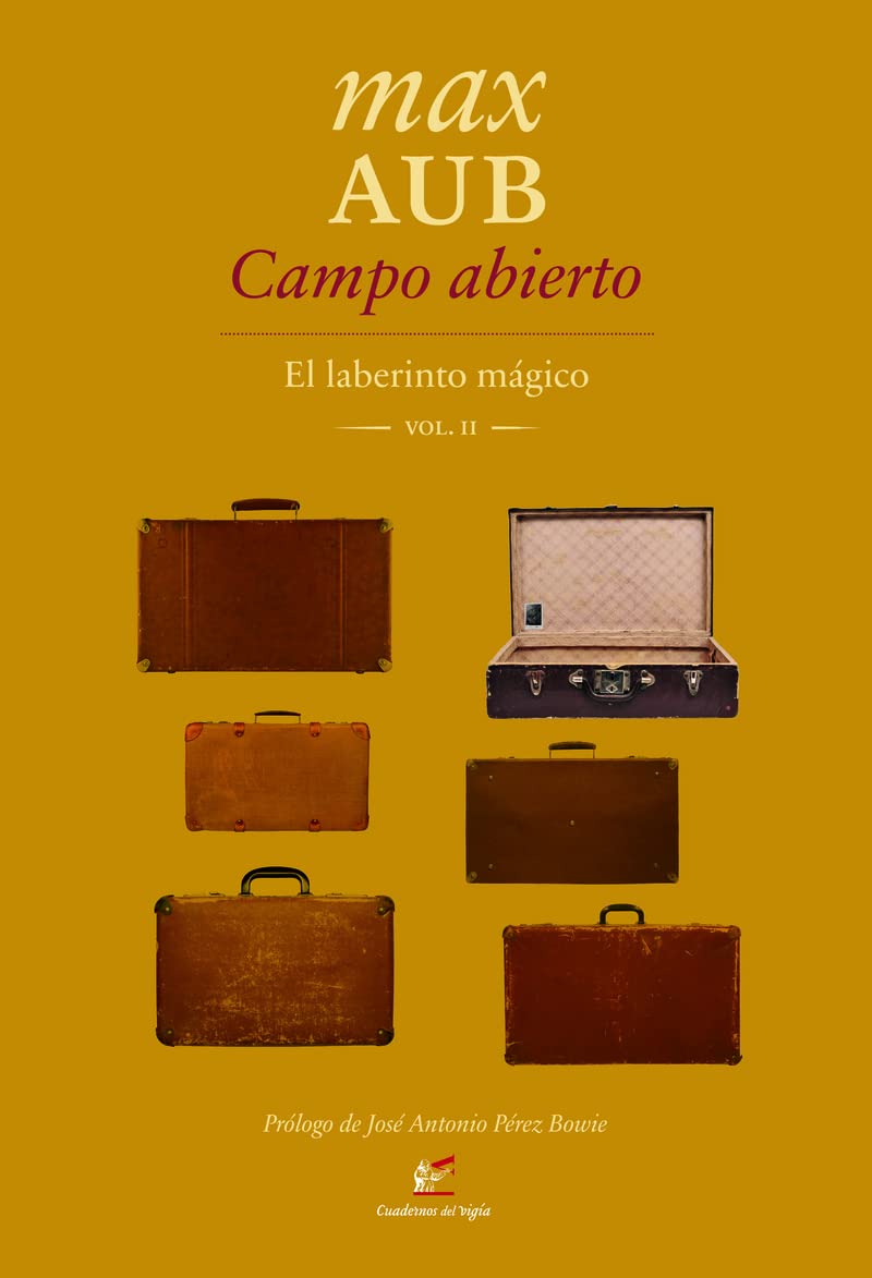 Campo abierto Vol. II. El laberinto mágico Novels & Short Stories
