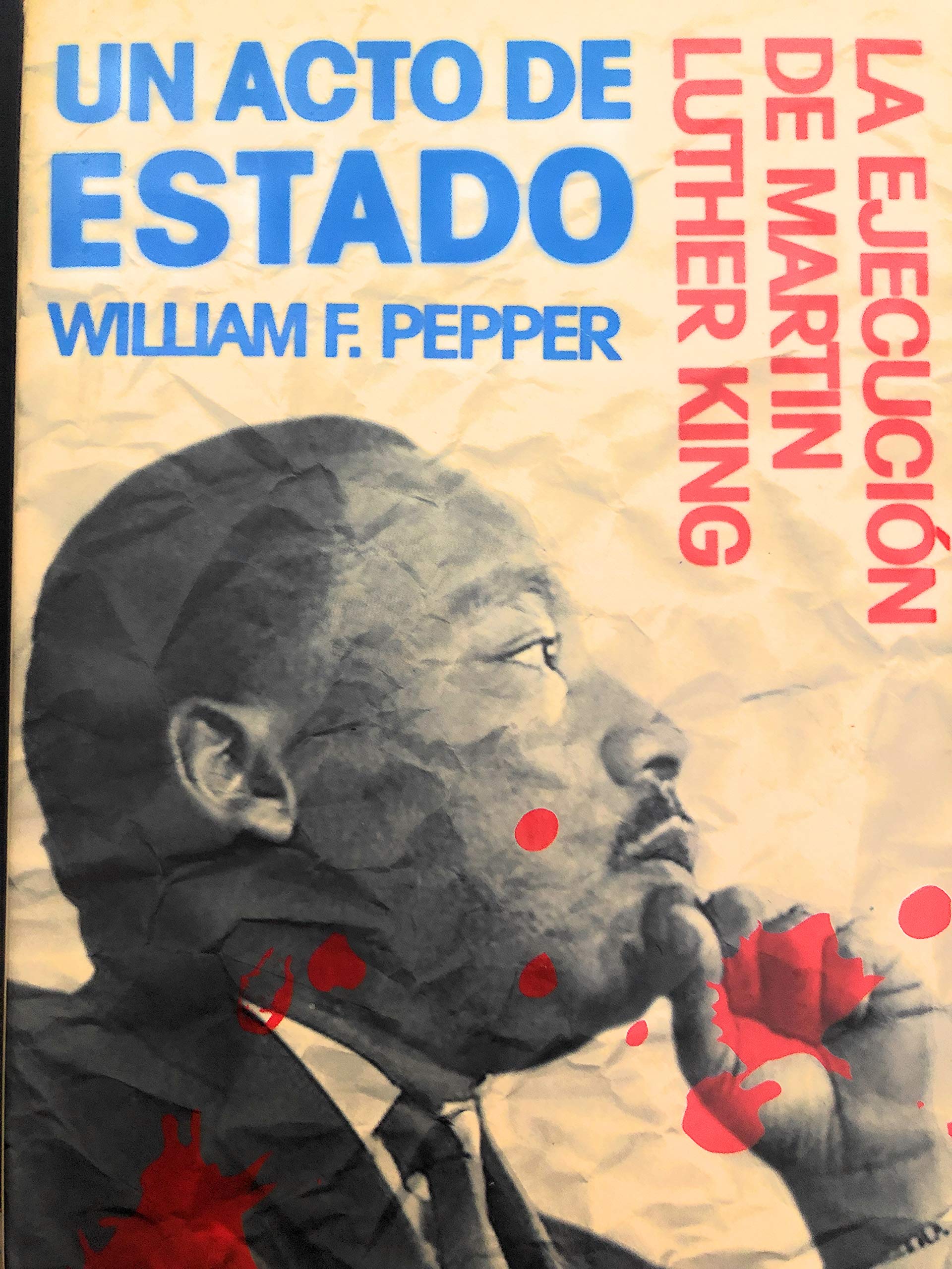 Un acto de estado. La ejecución de Martin Luther King (Investigación, Band 34) Media & Communication