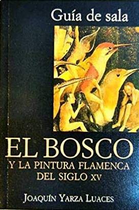 El Bosco y la pintura flamenca del siglo XV Books