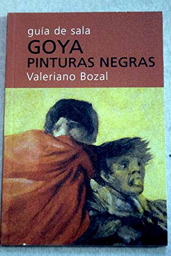 Goya, pinturas negras : guía de sala book