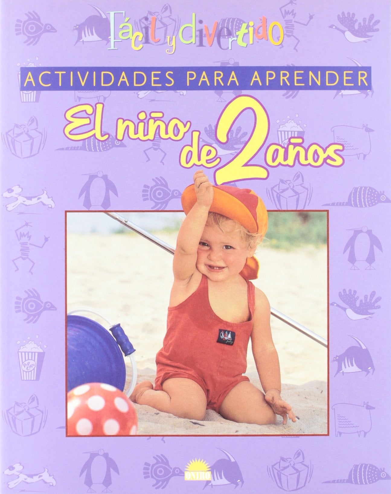 El nino de 2 anos / the Child of Two Years book