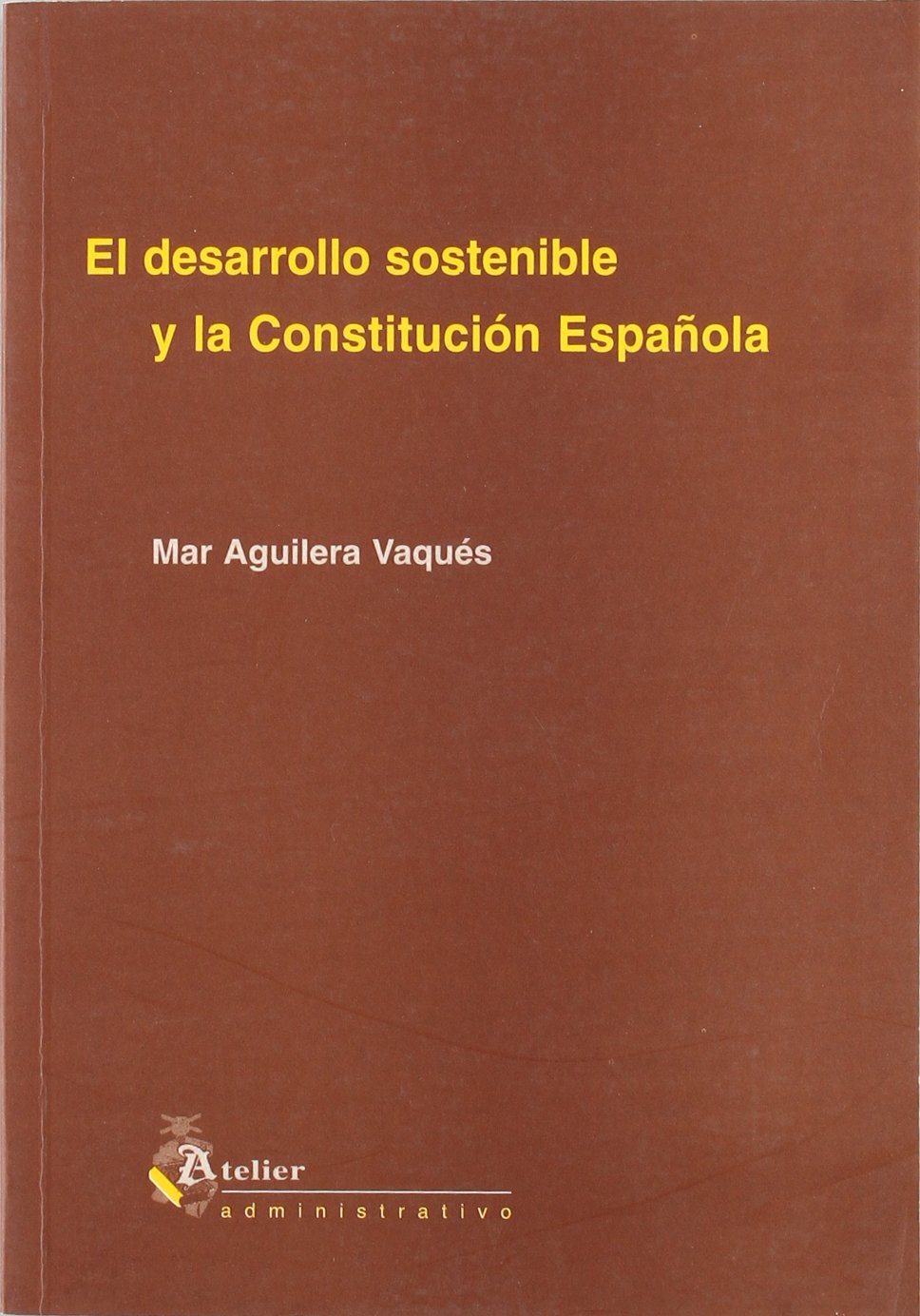El desarrollo sostenible y la constitución española Law