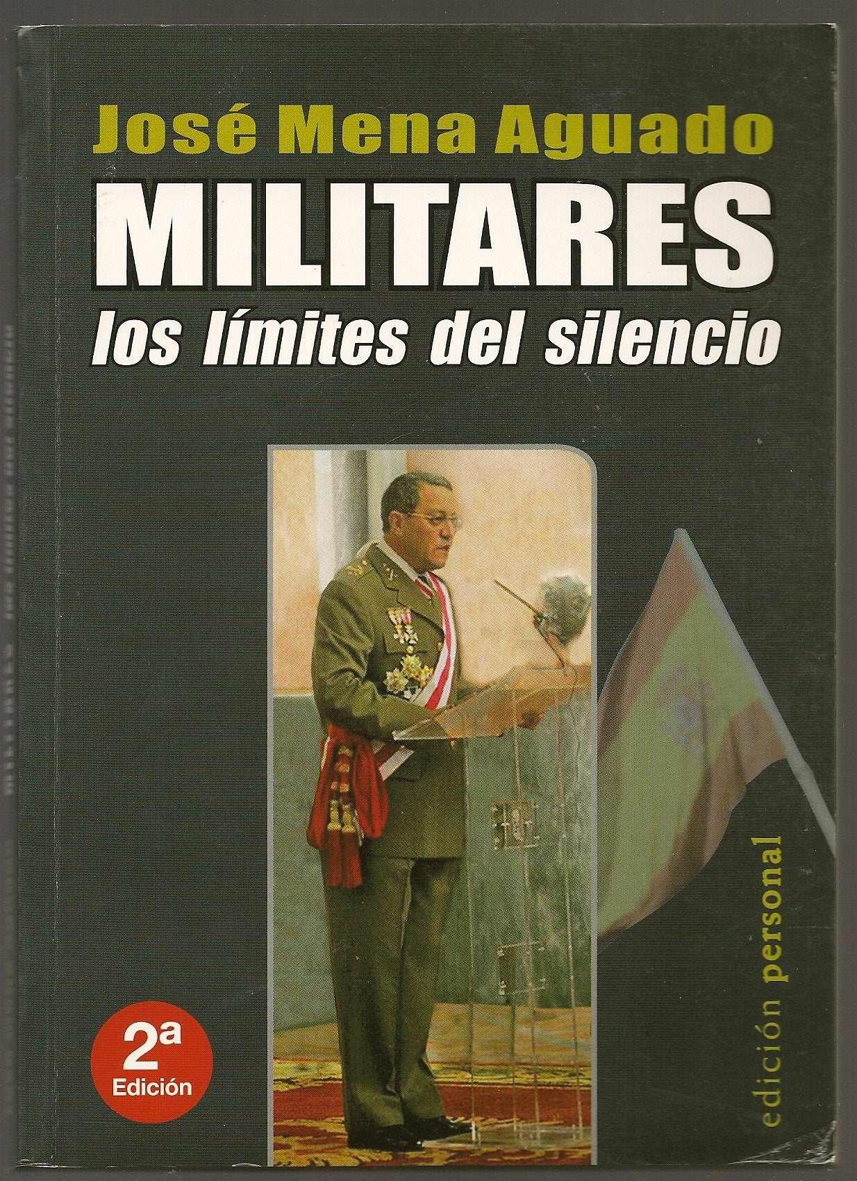 Militares - los limites del silencio Books