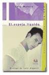 El espejo líquido (Premios Odisea de Literatura) Health, Nutrition & Fitness