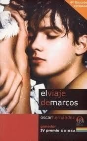 El viaje de Marcos: Ganador del IV Premio Odisea de Literatura (Premios Odisea de Literatura) Books