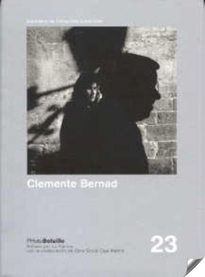 Clemente Bernad : pequeña guía para descreídos (PHOTOBOLSILLO) Social Sciences