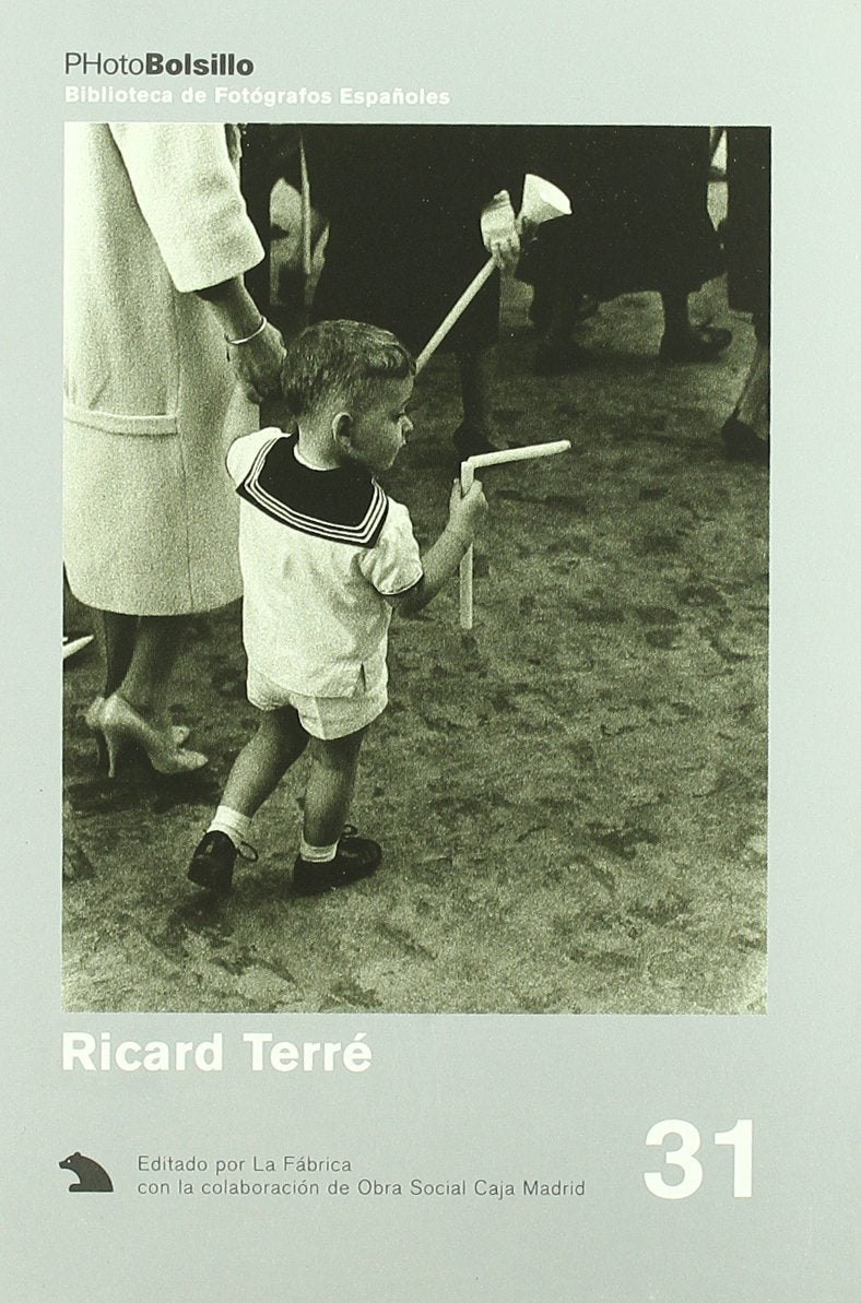 Ricard Terré : la intensidad (PHOTOBOLSILLO) Social Sciences