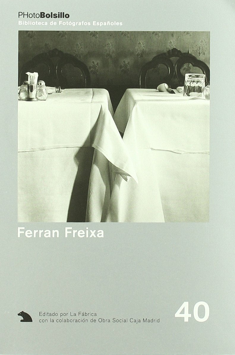 Ferran Freixa: El estado de las cosas (PHOTOBOLSILLO) Social Sciences