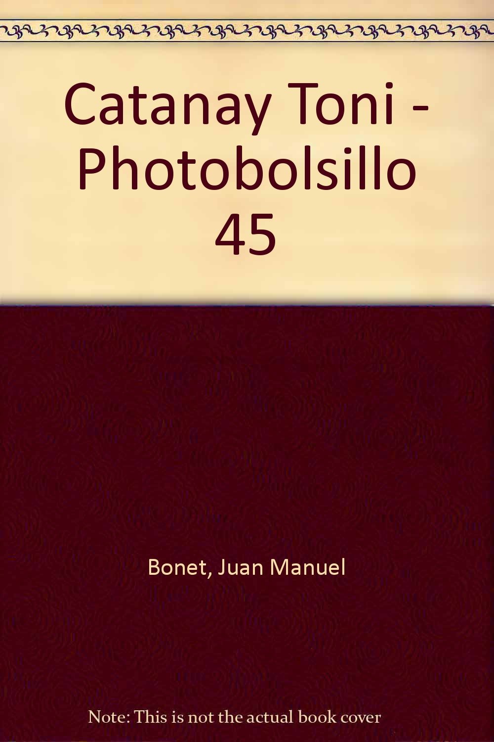 Catanay Toni - Photobolsillo 45 Travel