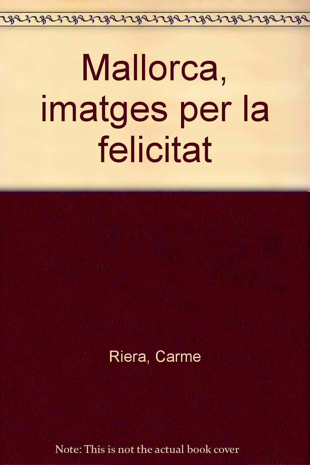 Mallorca, imatges per la felicitat book