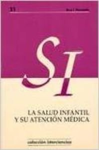 La salud infantil y su atencion medica book
