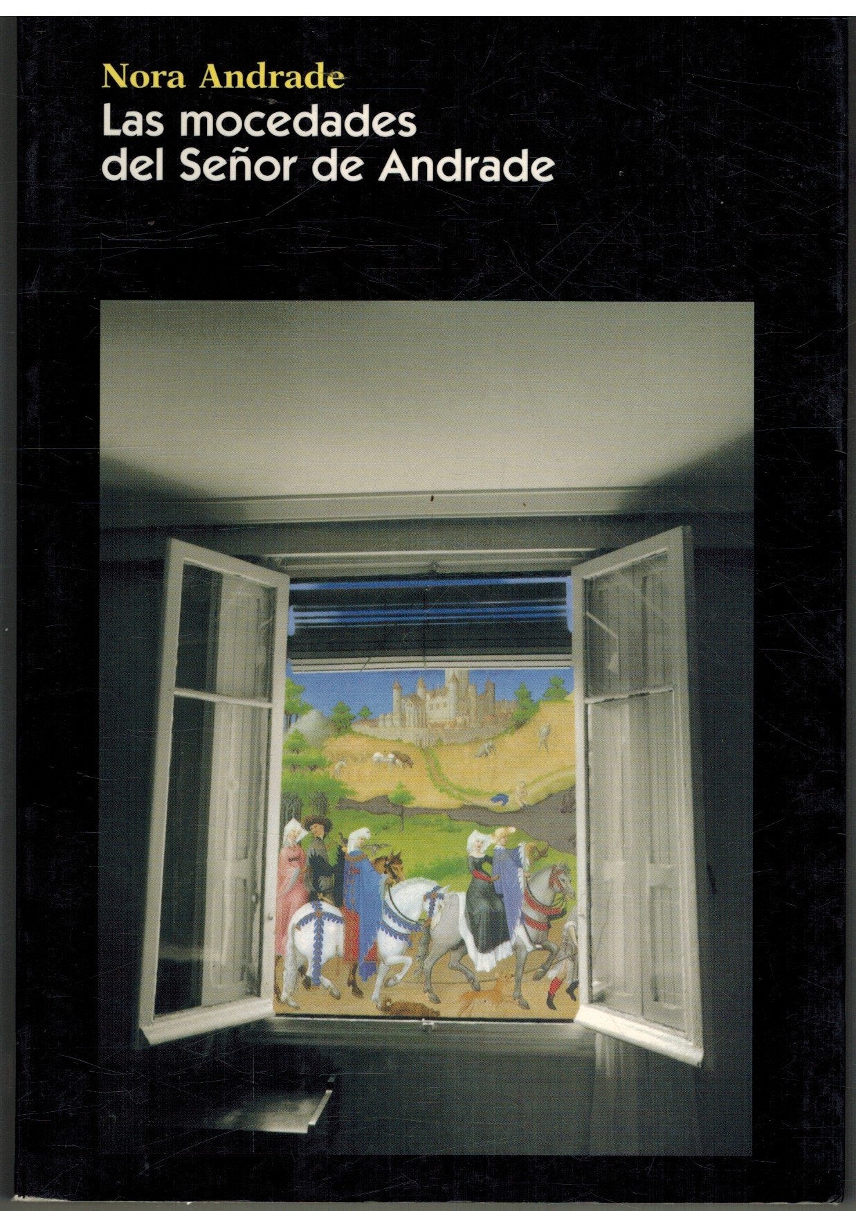 Las mocedades del señor de andrade book