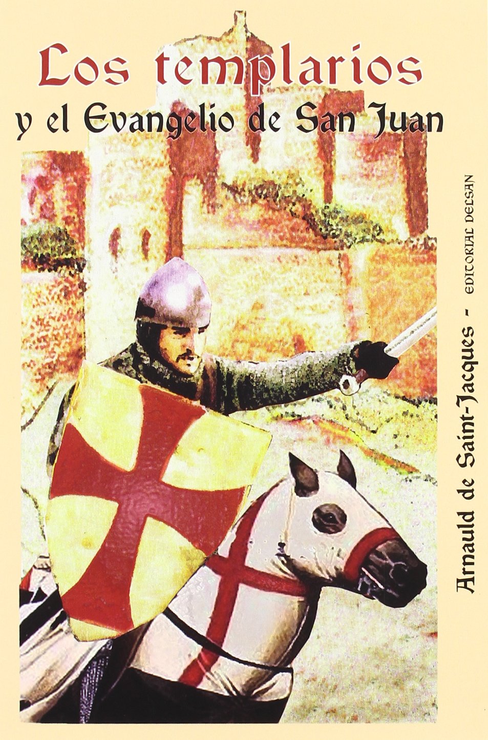 Los templarios y el Evangelio de San Juan book