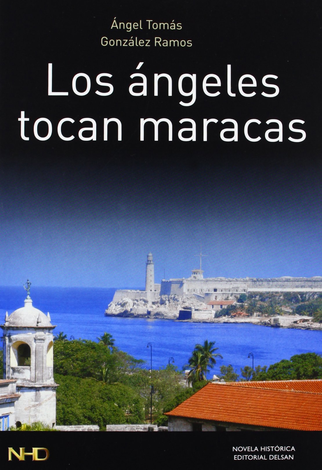 Los ángeles tocan maracas book