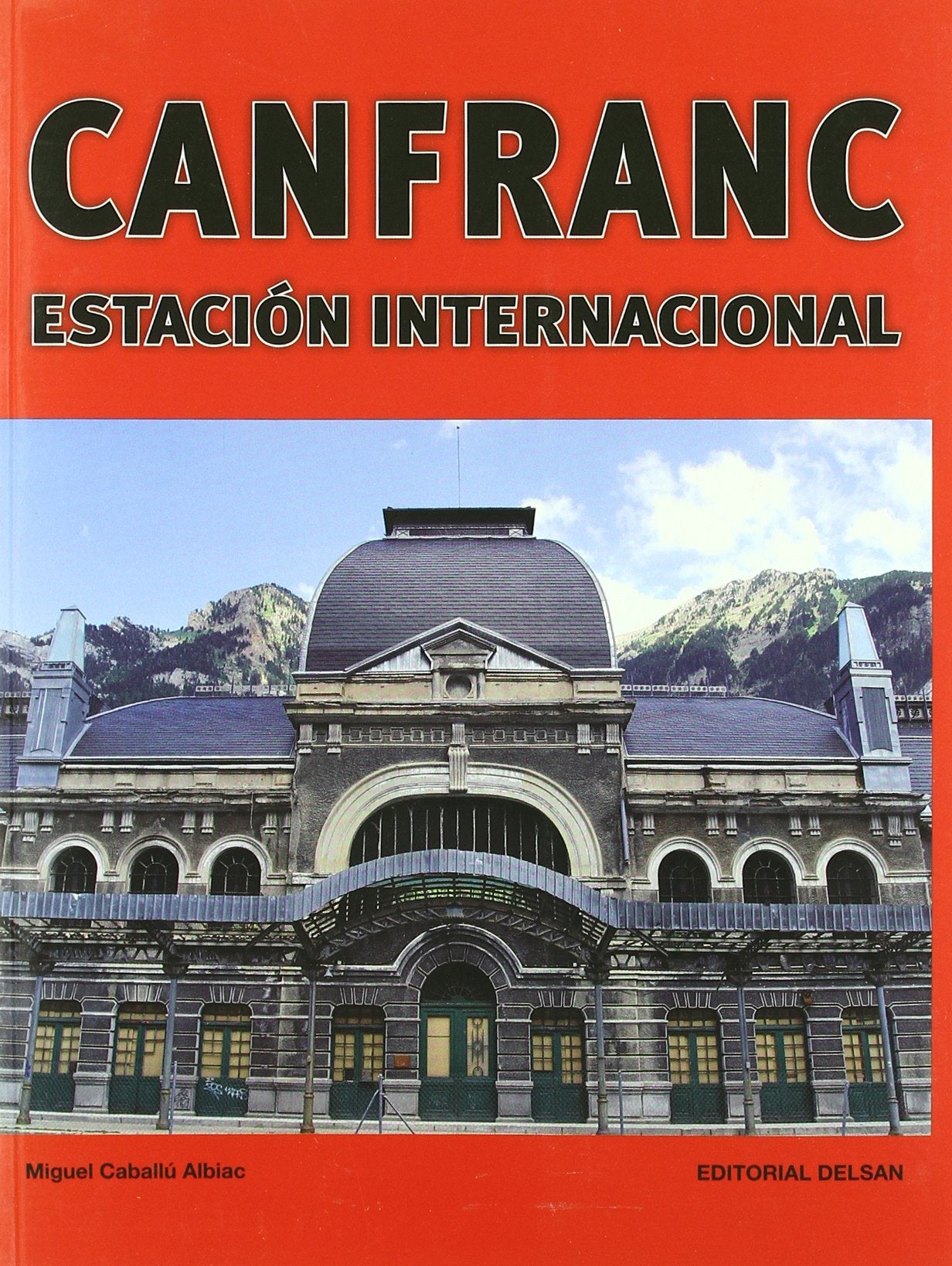 Product Image: Canfranc