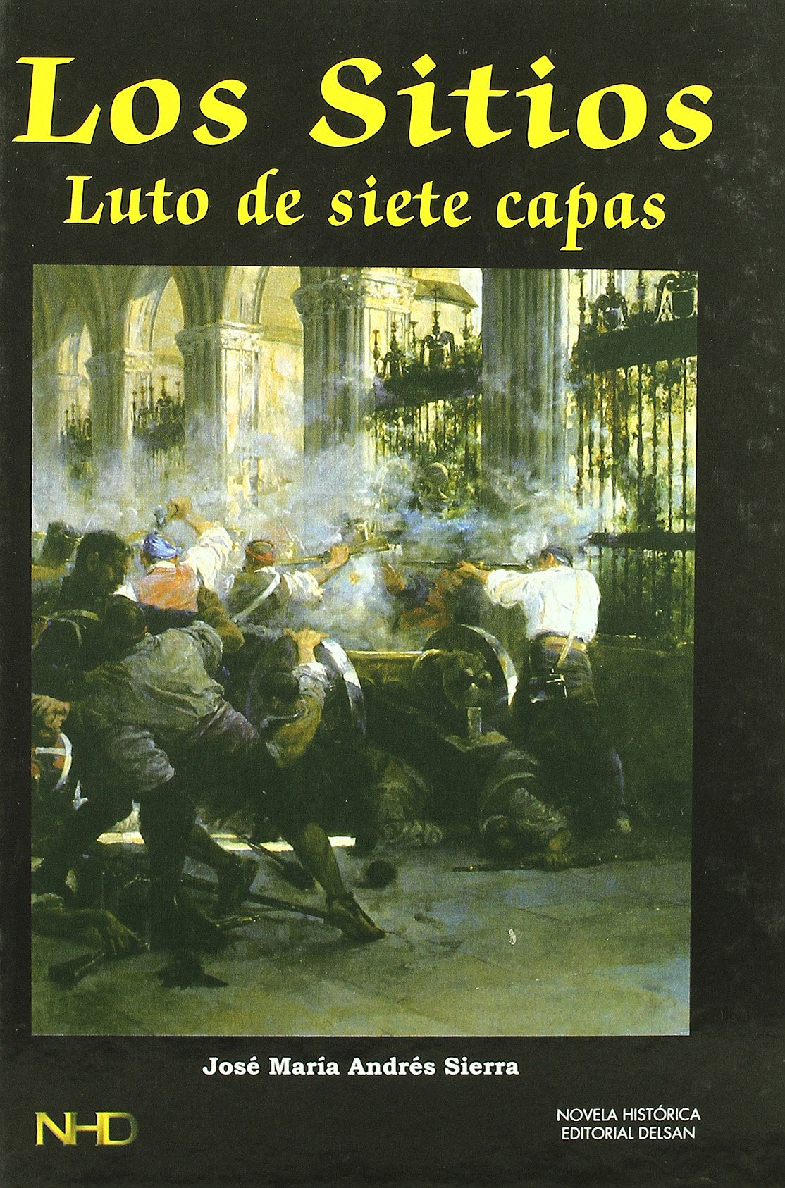 Los sitios : un lutio de siete capas book