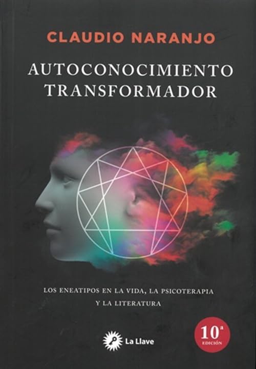Autoconocimiento transformador: Los eneatipos en la vida, la psicoterapia y la literatura book