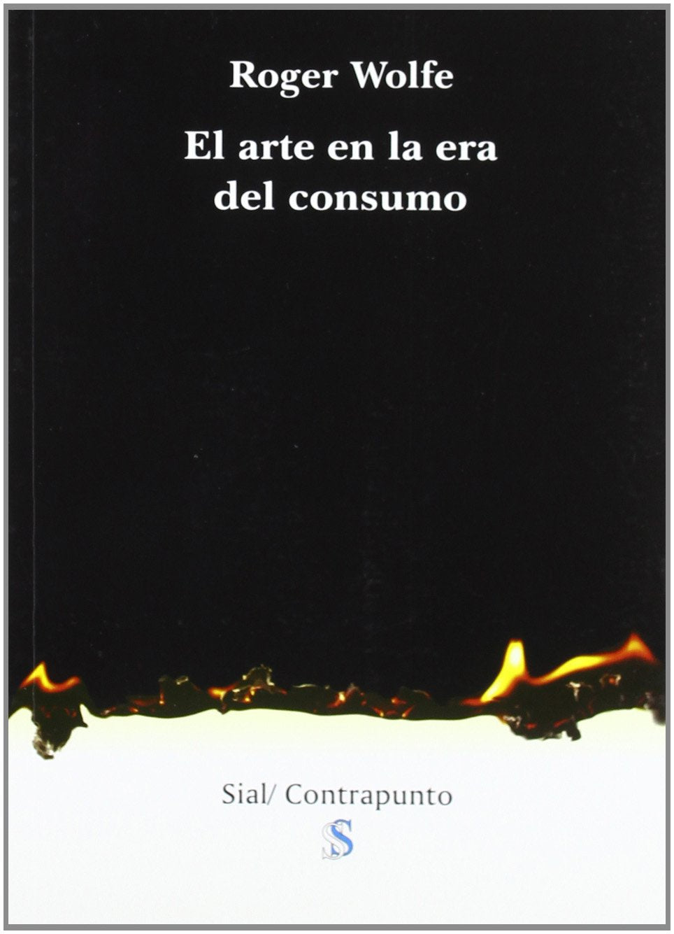 El arte en la era del consumo Non-fiction