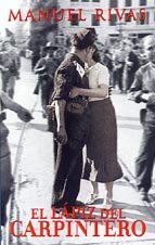 El lápiz del carpintero/ The Carpenter's Pencil Historical Fiction