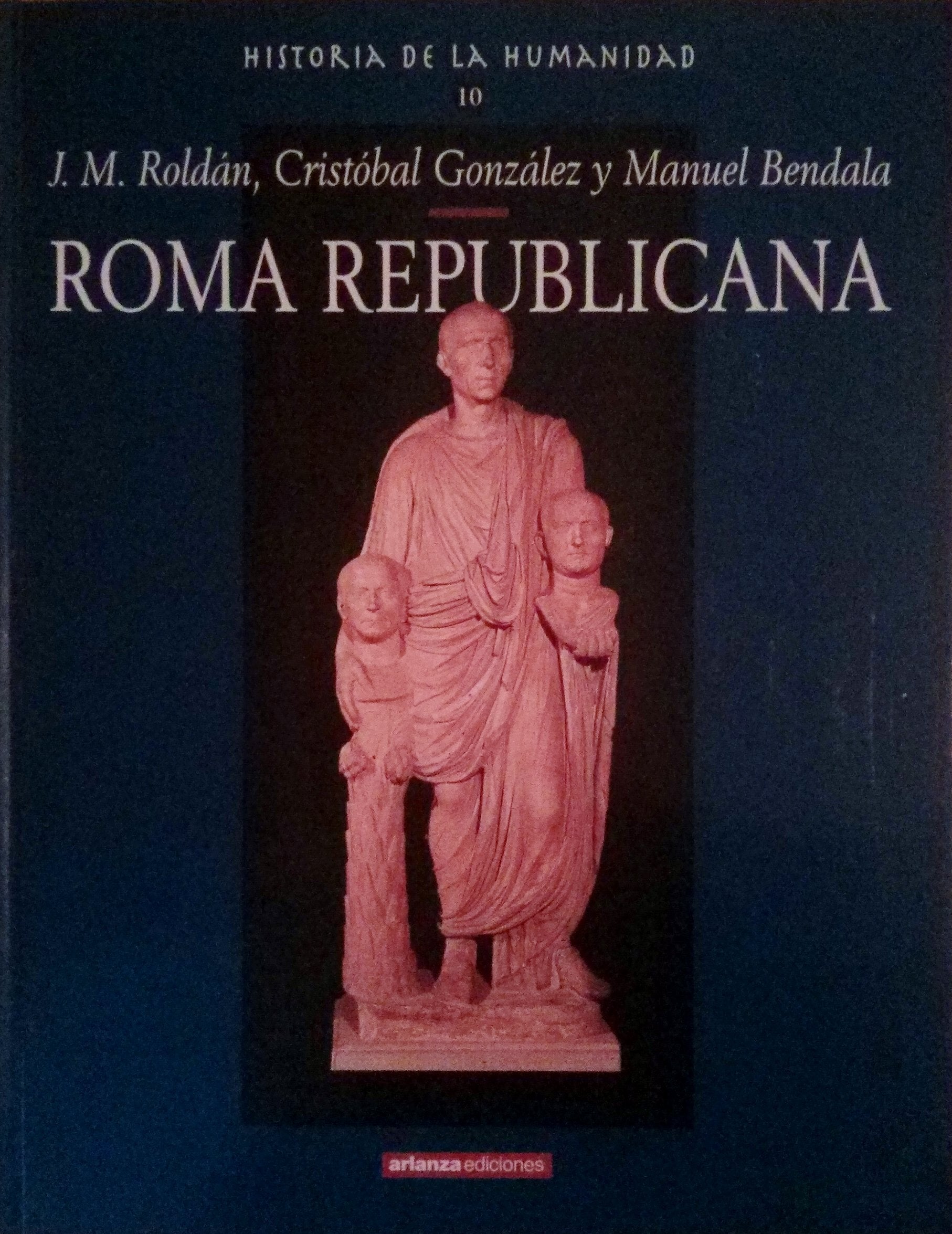 Historia de la humanidad, 10 Roma Republicana book