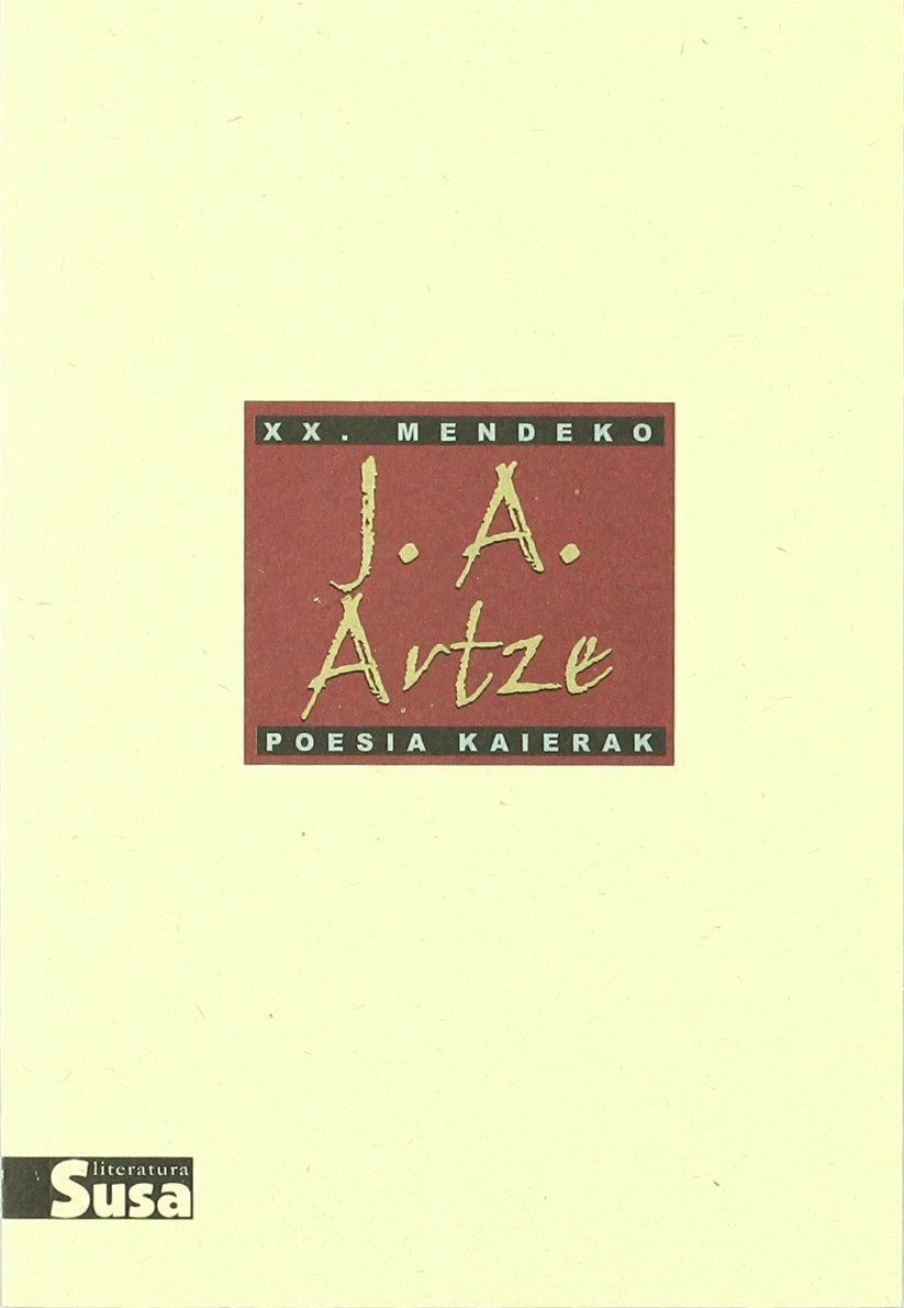 J.a. artze - xx.mendeko poesia kaierak book