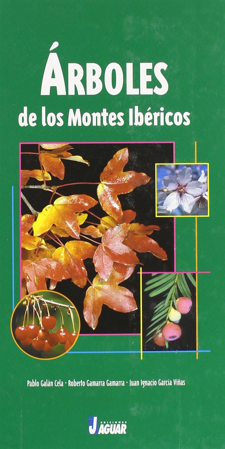 Arboles De Los Montes Ibericos/ Trees of the Iberian Mountains book