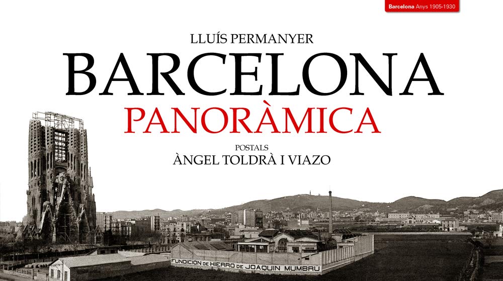 Barcelona panoràmica : postals d'Àngel Toldrà i Viazo Learning & Reference