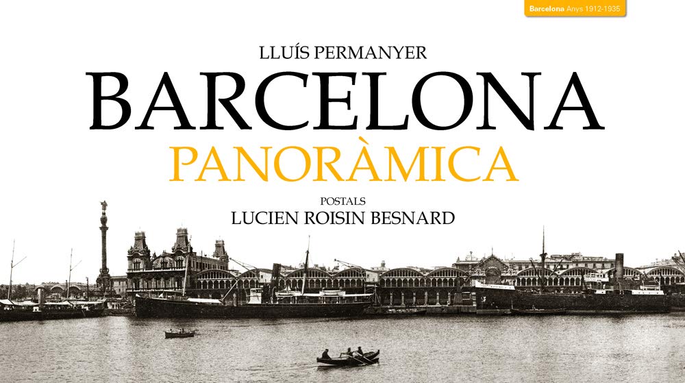 Barcelona panoràmica: Postals de Lucien Roisin Besnard book
