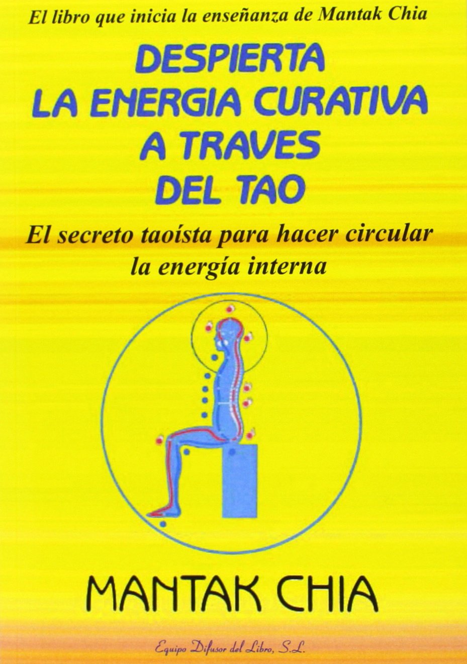Despierta la energía curativa a traves del tao Social Sciences