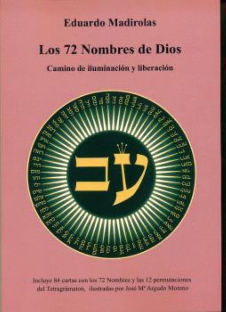 LOS 72 NOMBRES DE DIOS - Camino de iluminación y liberación: Camino de iluminación y liberación Books