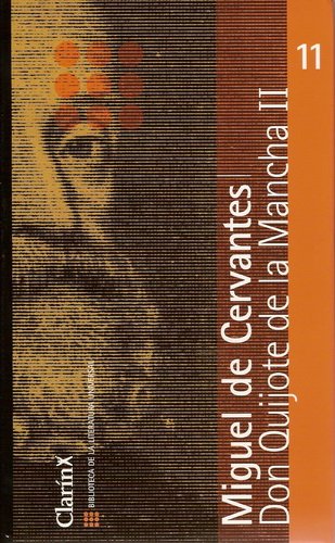 DON QUIJOTE DE LA MANCHA II Clarin book