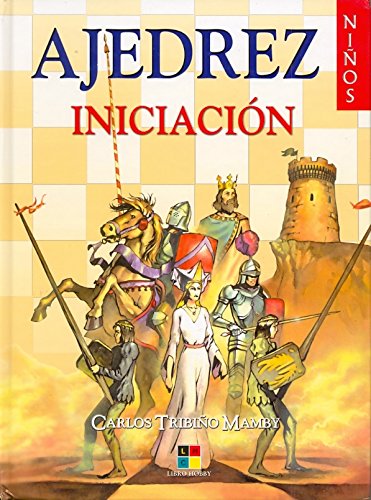 Ajedrez / Chess: Iniciacion / Initiation book