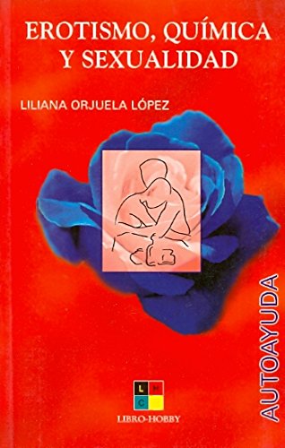 Erotismo, quimica y sexualidad book