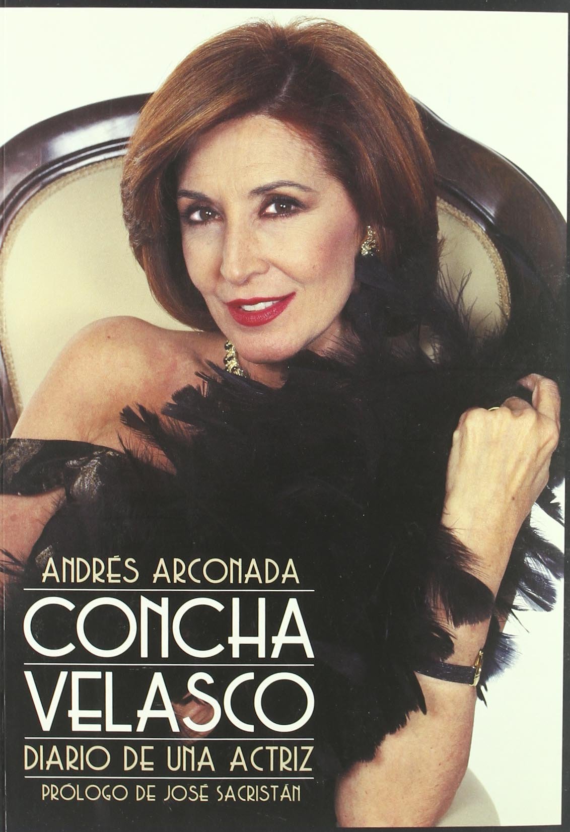 Concha Velasco: Diario de una actriz / Diary of an Actress book