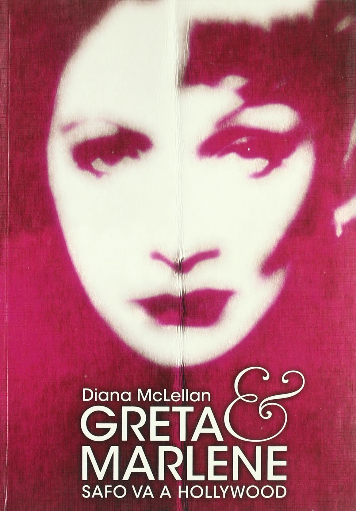 Greta and Marlene: Safo Va a Hollywood book