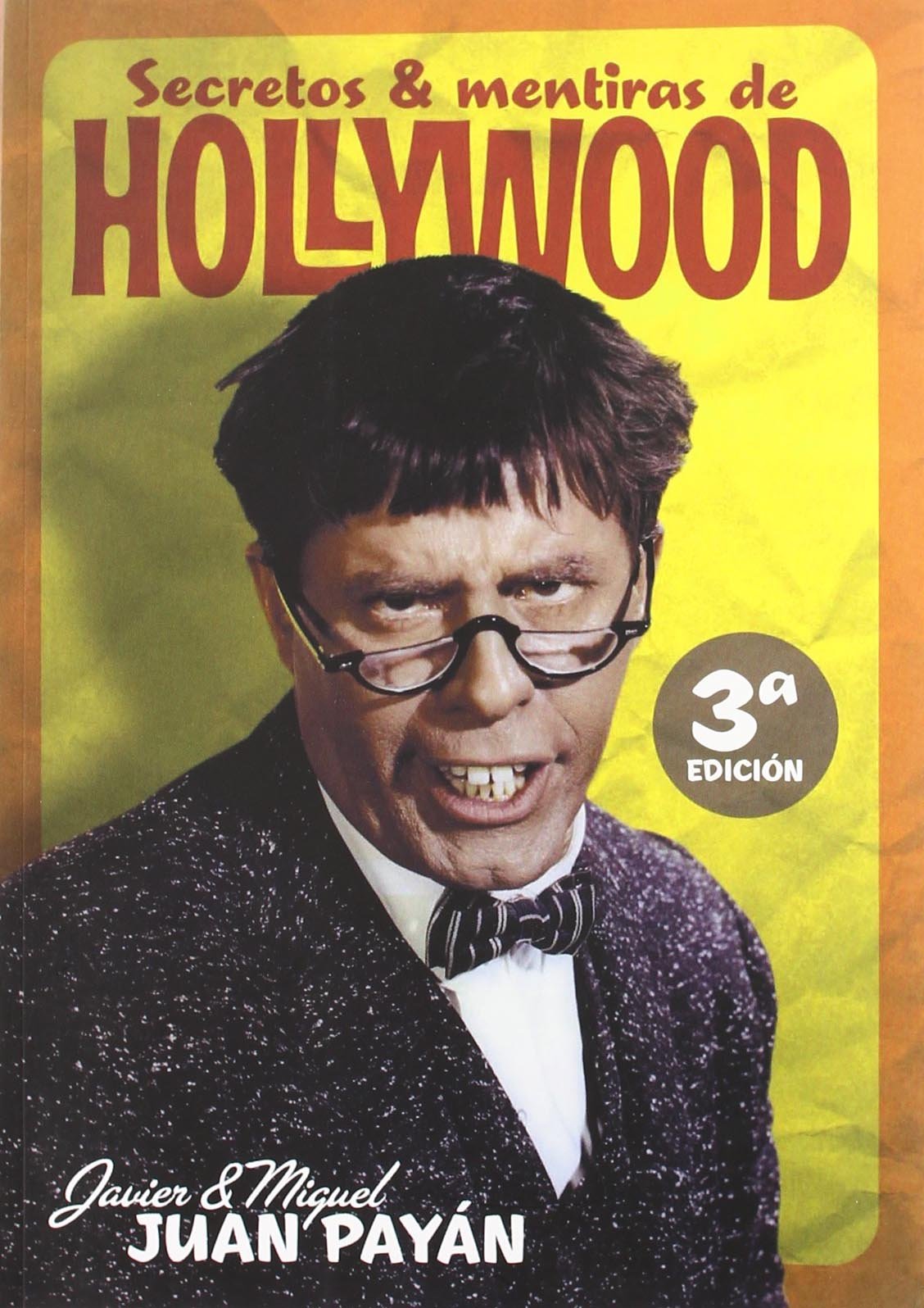 Secretos y mentiras de hollywood / Secrets and lies of hollywood book