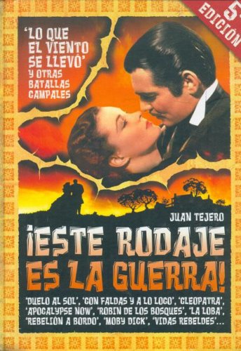 Lo que el viento se llevó y otras batallas campales Film, Art & Culture