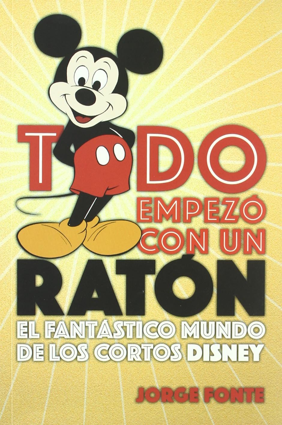 Product Image: Todo empezó con un ratón