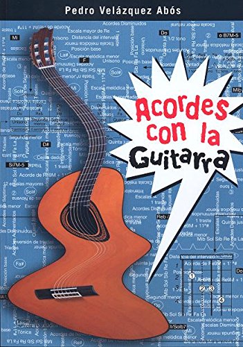 VELAZQUEZ ABOS P. - Acordes con la Guitarra para Guitarra book