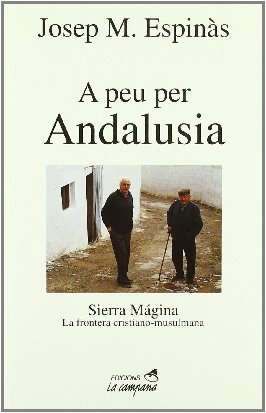A peu per Andalusía : Sierra Mágina, la frontera cristiano-musulmana (Divulgació) Geology & Geography