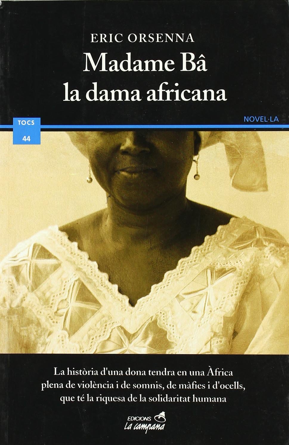 Madame Bâ, la dama africana (Tocs, Band 44) Books