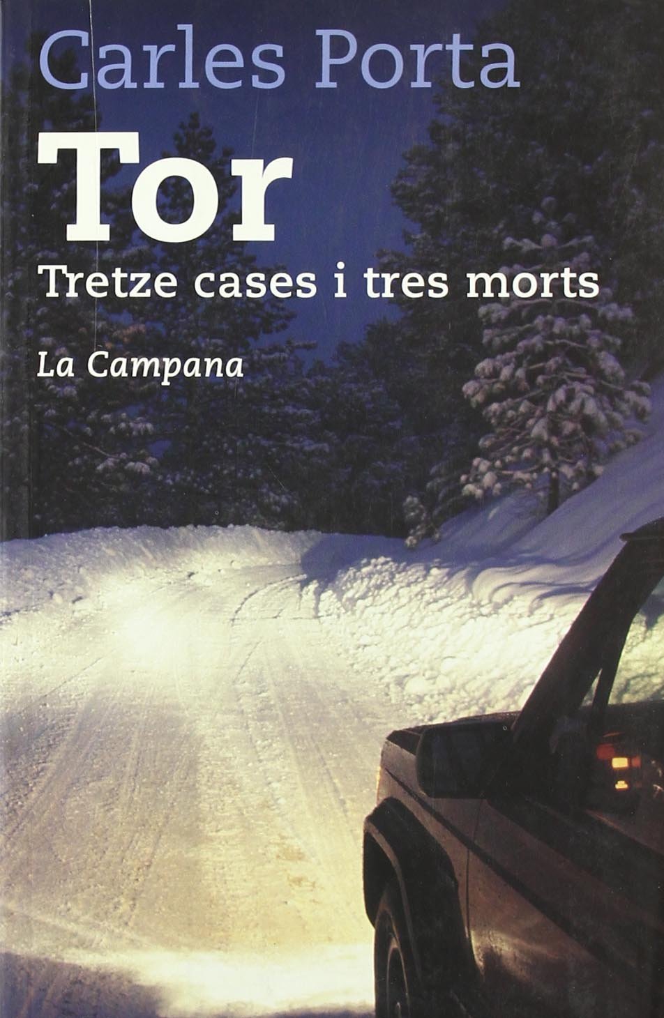 Tor : tretze cases i tres morts book