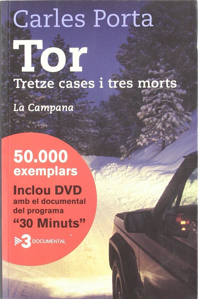 Tor : tretze cases i tres morts Learning & Reference