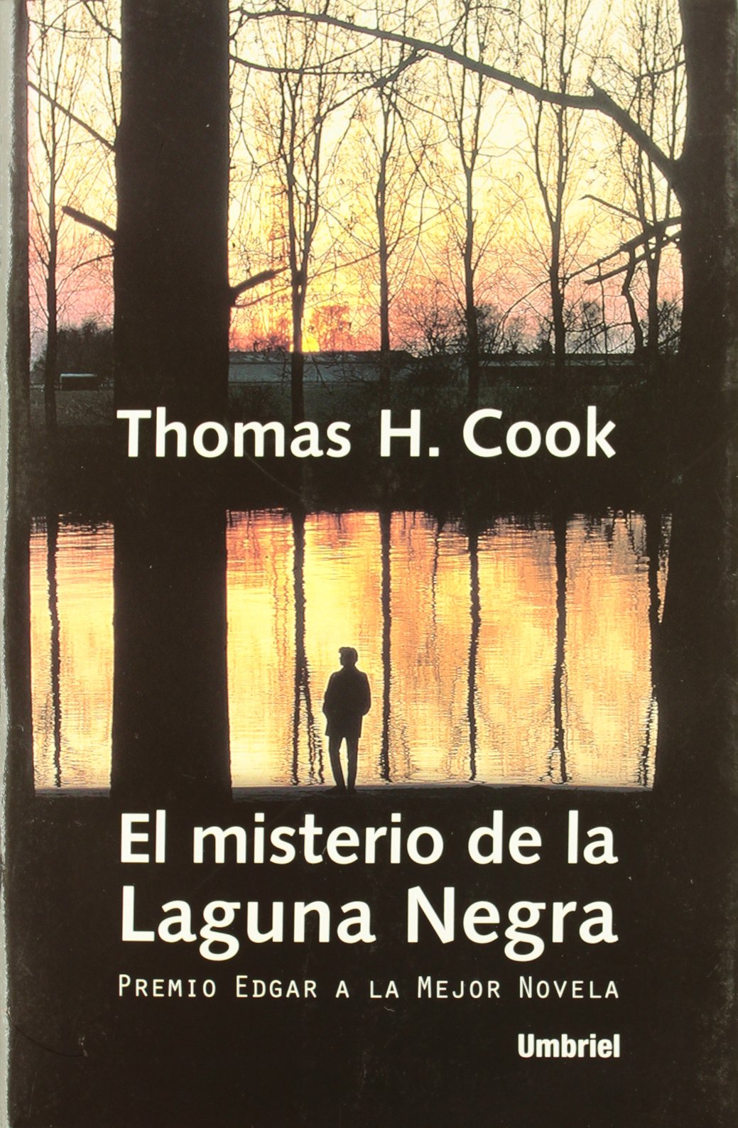 El misterio de la laguna negra (Umbriel género negro) Contemporary literature