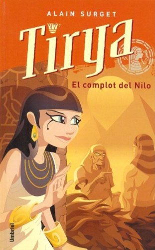 Tirya. El complot del Nilo (Umbriel juvenil) Social Sciences